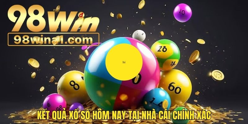 Kết quả xổ số hôm nay tại hệ thống trả thực cho bạn