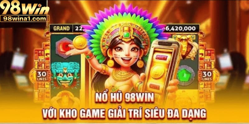 Nổ hũ tại nhà cái có đa dạng các trò chơi